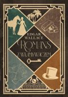 Romans z włamywaczem. Autor: Edgar Wallace. SmakLiter.pl Okładka książki Romans z włamywaczem