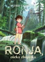 Ronja, córka zbójnika. Autor: Lindgren Astrid. SmakLiter.pl Okładka książki Ronja, córka zbójnika