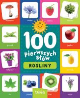 Okładka książki Rośliny. 100 pierwszych słów