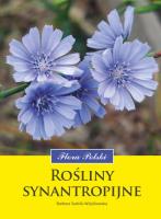 Rośliny synantropijne. Flora Polski. Autor: Barbara Sudnik-Wójcikowska. SmakLiter.pl Okładka książki Rośliny synantropijne. Flora Polski