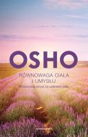 Równowaga ciała i umysłu. Autor: Osho. SmakLiter.pl Okładka książki Równowaga ciała i umysłu