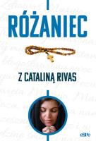 Okładka książki Różaniec z Cataliną Rivas