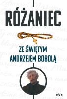 Okładka książki Różaniec ze świętym Andrzejem Bobolą