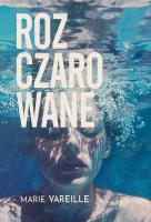 Rozczarowane. Autor: Marie Vareille. SmakLiter.pl Okładka książki Rozczarowane