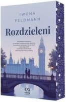 Rozdzieleni Tom 1. Autor: Feldmann Iwona. SmakLiter.pl Okładka książki Rozdzieleni Tom 1