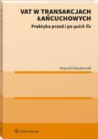 Rozliczenia VAT w transakcjach łańcuchowych. Autor: Kieszkowski Wojciech. SmakLiter.pl Okładka książki Rozliczenia VAT w transakcjach łańcuchowych