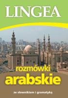 Rozmówki arabskie ze słownikiem i gramatyką wyd. 3. Autor: Opracowanie zbiorowe. SmakLiter.pl Okładka książki Rozmówki arabskie ze słownikiem i gramatyką wyd. 3