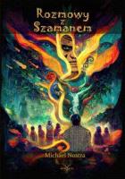 Okładka książki Rozmowy z Szamanem