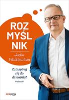 Rozmyślnik Jacka Walkiewicza w.2. Autor: Walkiewicz Jacek. SmakLiter.pl Okładka książki Rozmyślnik Jacka Walkiewicza w.2