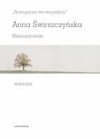 „Roztopiona we wszystkim”. Nienasycenie. Wiersze. Autor: Świrszczyńska Anna. SmakLiter.pl Okładka książki „Roztopiona we wszystkim”. Nienasycenie. Wiersze
