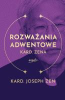 Rozważania adwentowe kard. Zena. Autor: kard. Joseph Zen. SmakLiter.pl Okładka książki Rozważania adwentowe kard. Zena
