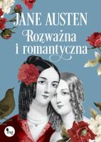 Rozważna i romantyczna. Autor: Jane Austen. SmakLiter.pl Okładka książki Rozważna i romantyczna
