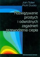 Rozwiązywanie prostych i odwrotnych zagadnień .... Autor: Talar Jan, Duda Piotr. SmakLiter.pl Okładka książki Rozwiązywanie prostych i odwrotnych zagadnień ...