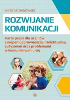 Rozwijanie komunikacji. Autor: Jacek Stojanowski. SmakLiter.pl Okładka książki Rozwijanie komunikacji