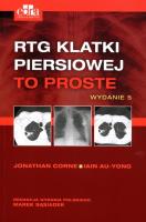 RTG klatki piersiowej To proste. Autor: Au-Jong I, J. Corne. SmakLiter.pl Okładka książki RTG klatki piersiowej To proste