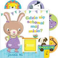 Okładka książki Ruchome elementy Gdzie się schował mój misio?