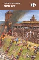 Rugia 1168 z autografem. Autor: Robert F. Barkowski. SmakLiter.pl Okładka książki Rugia 1168 z autografem