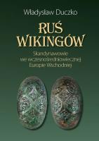 Ruś wikingów.. Autor: Duczko Władysław. SmakLiter.pl Okładka książki Ruś wikingów.
