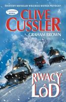 Rwący lód. Autor: Clive Cussler, Brown Graham. SmakLiter.pl Okładka książki Rwący lód