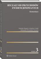 Ryczałt od przychodów ewidencjonowanych. Komentarz. Autor: Bogucki Stanisław, Wrzesińska-Nowacka Aleksandra, Cudak Arkadiusz. SmakLiter.pl Okładka książki Ryczałt od przychodów ewidencjonowanych. Komentarz