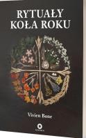 Rytuały koła roku. Autor: Bone Vivien. SmakLiter.pl Okładka książki Rytuały koła roku