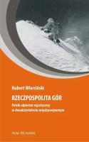 Rzeczpospolita gór. Autor: Wierciński Hubert. SmakLiter.pl Okładka książki Rzeczpospolita gór
