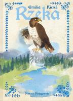Rzeka. Autor: Kiereś Emilia. SmakLiter.pl Okładka książki Rzeka