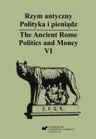 Okładka książki Rzym antyczny. Polityka i pieniądz T.6