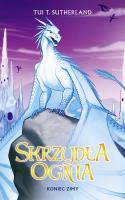 Saga Skrzydła ognia T.7 Koniec Zimy.. Autor: Tui T. Sutherland. SmakLiter.pl Okładka książki Saga Skrzydła ognia T.7 Koniec Zimy.