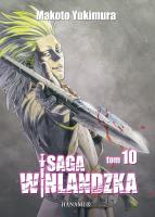 Saga winlandzka 10. Autor: Yukimura Makoto. SmakLiter.pl Okładka książki Saga winlandzka 10