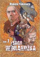 Saga Winlandzka 7. Autor: Yukimura Makoto. SmakLiter.pl Okładka książki Saga Winlandzka 7