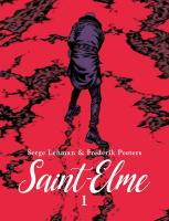 Saint-Elme. Tom 1. Autor: Serge Lehman, Peeters Frederik. SmakLiter.pl Okładka książki Saint-Elme. Tom 1
