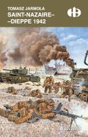 Okładka książki Saint-Nazaire - Dieppe 1942