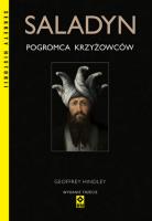 Okładka książki Saladyn. Pogromca chrześcijaństwa wyd. 2023