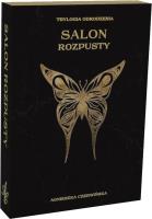 Salon rozpusty. Autor: Czerwińska Agnieszka. SmakLiter.pl Okładka książki Salon rozpusty