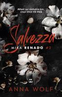 Salvezza. Mika Renado. Autor: Anna Wolf. SmakLiter.pl Okładka książki Salvezza. Mika Renado