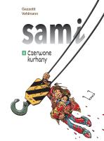 Sami T.4 Czerwone kurhany. Autor: Vehlmann Fabien, Bruno Gazzotti, Agata Cieślak. SmakLiter.pl Okładka książki Sami T.4 Czerwone kurhany