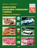 Samochód osobowo-terenowy Tarpan. Autor: Drążkiewicz Sławomir. SmakLiter.pl Okładka książki Samochód osobowo-terenowy Tarpan