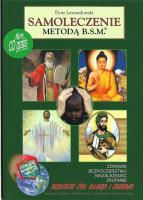 Samoleczenie metodą B.S.M. (książka + CD) w.2022. Autor: Piotr Lewandowski. SmakLiter.pl Okładka książki Samoleczenie metodą B.S.M. (książka + CD) w.2022