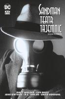 Sandman. Teatr tajemnic. Tom 1. Autor: Matt Wagner, Guy Davis. SmakLiter.pl Okładka książki Sandman. Teatr tajemnic. Tom 1