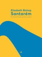 Santarém. Autor: Bishop Elizabeth. SmakLiter.pl Okładka książki Santarém
