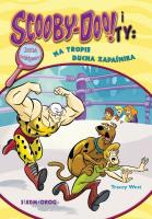 Okładka książki Scooby-Doo! i Ty: Na tropie Ducha Zapaśnika T.19