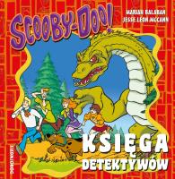 Scooby-Doo!Księga detektywów. Autor: Opracowanie zbiorowe. SmakLiter.pl Okładka książki Scooby-Doo!Księga detektywów