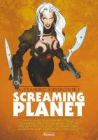 Screaming Planet. Autor: Jodorowsky Alexandro. SmakLiter.pl Okładka książki Screaming Planet