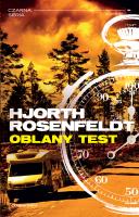 Sebastian Bergman T.5 Oblany test. Autor: Michael Hjorth, Hans Rosenfeldt, Maciej Muszalski. SmakLiter.pl Okładka książki Sebastian Bergman T.5 Oblany test
