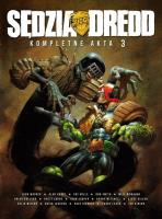 *Sędzia Dredd Kompletne akta 3. Autor: Wagner, John; Smith, Ron; Bolland, Brian; McMahon, Mike. SmakLiter.pl Okładka książki *Sędzia Dredd Kompletne akta 3
