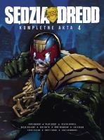 *Sędzia Dredd Kompletne akta 4. Autor: Wagner, John Grant, Smith Alan, Ron; Bolland, Brian; McMahon, Mike. SmakLiter.pl Okładka książki *Sędzia Dredd Kompletne akta 4