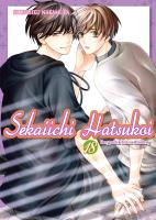 Sekaiichi Hatsukoi. Tom 18. Autor: Shungiku Nakamura. SmakLiter.pl Okładka książki Sekaiichi Hatsukoi. Tom 18
