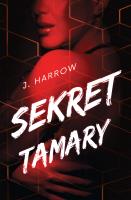 Sekret Tamary. Autor: J. HARROW. SmakLiter.pl Okładka książki Sekret Tamary