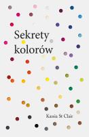 Sekrety kolorów. Autor: Clair Kassia. SmakLiter.pl Okładka książki Sekrety kolorów